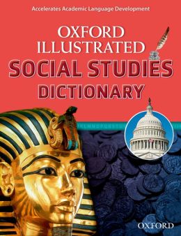 Oxford Illustrated Social Studies Dictionary Paperback купить