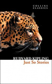 Collins Classics: Kipling Rudyard. Just So Stories купить