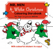Hargreaves Roger. Mr. Men: A White Christmas Colouring Storybook купить
