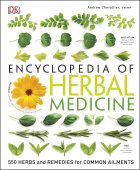 DK: Encyclopedia Of Herbal Medicine купить