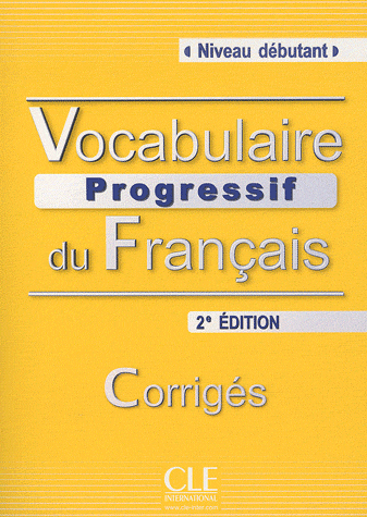 Vocabulaire Progressif du Francais 2eme Edition Debutant - Corriges - 280 exercices купить