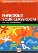 The Resourceful Teacher Series: Energising Your Classroom купить