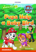 Oxford Reading Starsl 3 Pups Help a Baby Bird купить