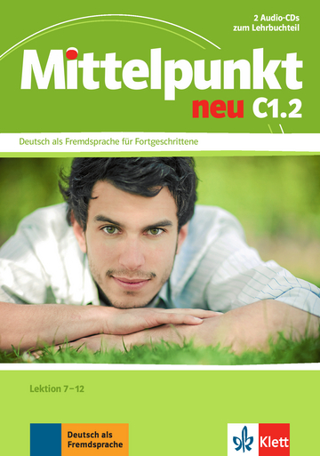Mittelpunkt neu C1.2 Audio-CDs (2) zum Lehrbuch, Lektion 7-12 купить