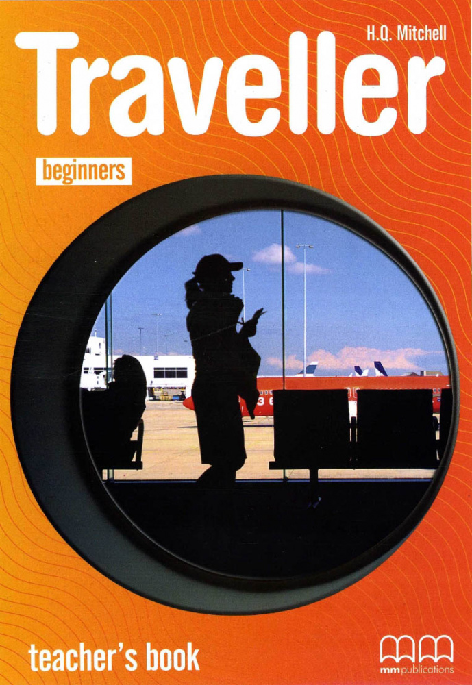 Traveller Beginners Teacher's Book купить
