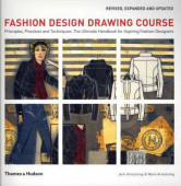 Fashion Design Drawing Course: Principles, Practice and Techniques: The Ultimate Handbook for Aspiring Fashion Designers купить