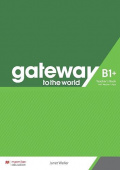 Gateway to the World B1+ Teacher's Book with Teacher's App купить