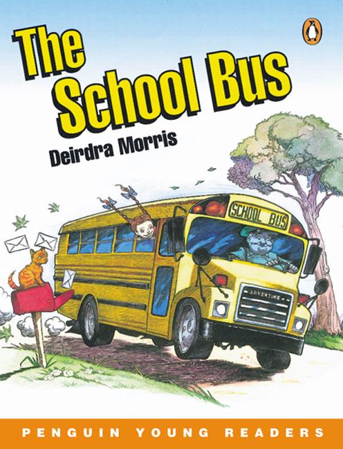 Penguin Young Readers Level 3 The School Bus купить