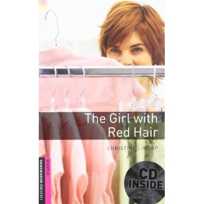 Oxford Bookworms Library Starter The Girl with Red Hair Audio CD Pack купить