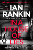 In a House of Lies: The Brand New Rebus Thriller - the No.1 Bestseller купить