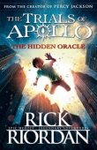 The Hidden Oracle (The Trials of Apollo Book 1) купить
