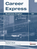 Career Express: Business English C1 Teacher's Book купить