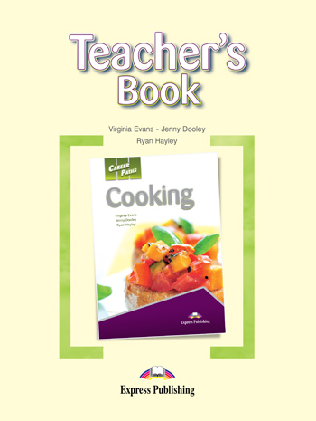 Career Paths: Cooking Teacher's Book купить