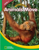 World Windows: National Geographic Readers Science 1: Animals Move Student's Book купить