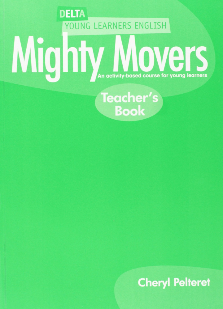 Delta Mighty Movers Teachers Book купить