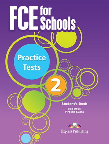 FCE for Schools 2 Practice Tests: Student's Book (for exam 2015) купить