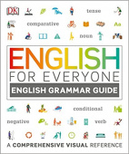 English for Everyone English Grammar Guide : A comprehensive visual reference купить