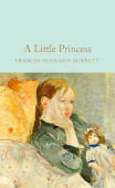Macmillan Collector's Library: Burnett Frances Hodgson. Little Princess  (HB) Ned купить