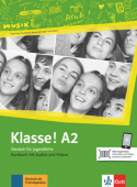 Klasse! A2 Kursbuch mit Audios und Videos online купить