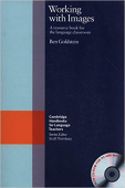Cambridge Handbooks for Language Teachers: Working with Images Paperback with CD-ROM: купить