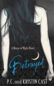 House of Night: Betrayed (coloured edges ed.) купить