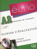 Echo Novelle edition A2 Fichier d'evaluation photocopiable + CD Audio купить