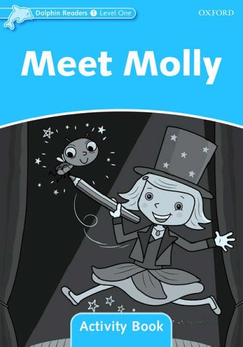 Dolphin Readers 1 Meet Molly - Activity Book купить