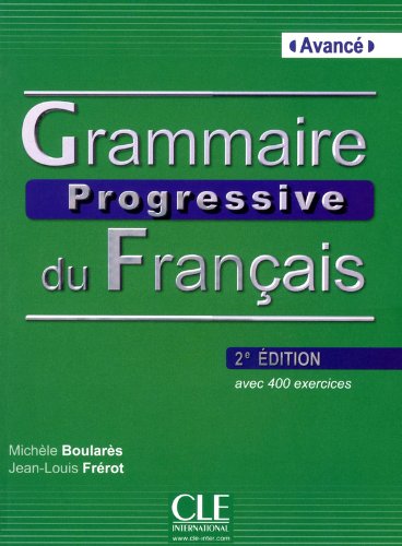 Grammaire progressive du francais 2e edition Avance - Livre + CD audio - 400 exercices купить