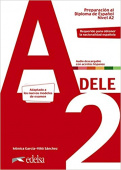 Preparación al DELE A2 Libro + audio descargable (Edición 2020) купить