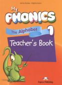 My Phonics 1 - The Alphabet. Teacher's Book купить