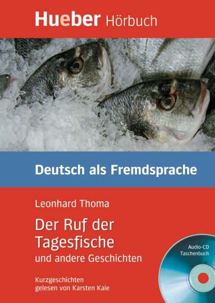 Der Ruf der Tagesfische und andere Geschichten - Leseheft mit Audio-CD купить