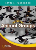 World Windows: National Geographic Readers Science 3: Animal Groups Workbook купить