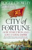 City of Fortune: How Venice Won and Lost a Naval Empire купить