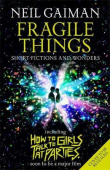 Gaiman Neil. Fragile Things купить