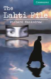 Cambridge English Readers Level 3 The Lahti File (with Audio CD) купить