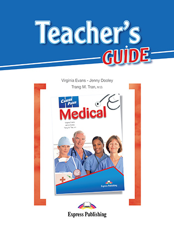 Career Paths: Medical Teacher's Guide купить
