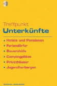 Treffpunkt unterkunfte. Hotels und pensionen. Per gli Ist. Tecnici e gli Ist. Professionali купить