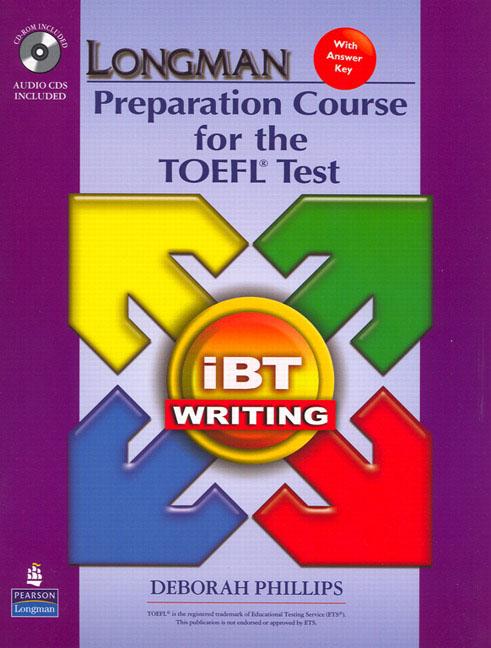 Longman Preparation Course for the TOEFL® Test : ibT (2nd Edition) Writing Book with CD-ROM & Audio купить