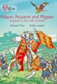 Collins Big Cat: Palaces, Peasants and Plagues – England in the 14th century: Band 18/Pearl купить