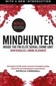 Mindhunter: Inside the FBI Elite Serial Crime Unit купить