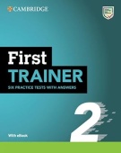 First Trainer 2 Six Practice Tests with Answers with Resources Download with eBook купить