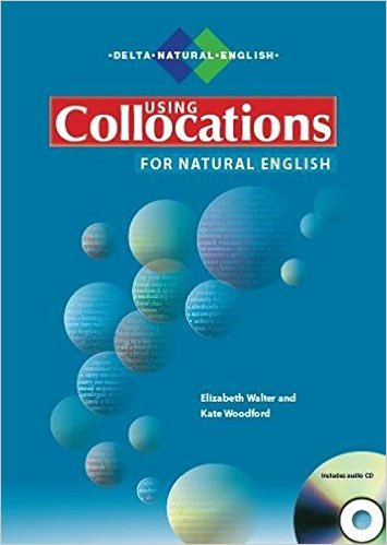 Delta Natural English Series Using Collocations for Natural English with Audio CD купить