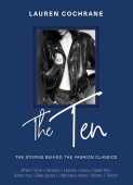 Ten: The stories behind the fashion classics купить