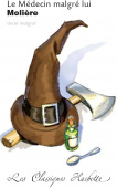 Classiques Hachette - Médecin malgré lui купить