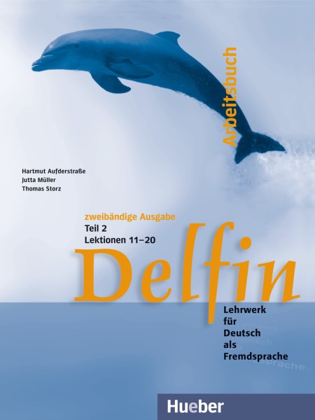 Delfin - Zweibandige Ausgabe - Arbeitsbuch Teil 2 – Lektionen 11–20 купить