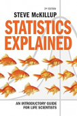 Statistics Explained: Introductory Guide for Life Scientists 2Ed купить