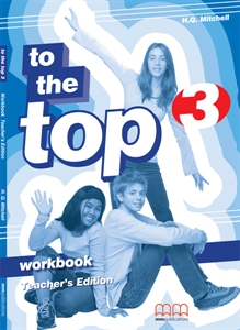 To the Top 3 Workbook Teacher’s Edition купить