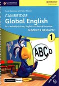 Cambridge Global English Stage 1 Teacher`s Resource with Cambridge Elevate купить