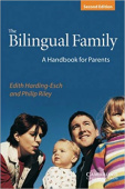 The Bilingual Family: A Handbook For Parents купить