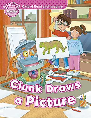 Oxford Read and Imagine Starter Clunk draws a picture купить